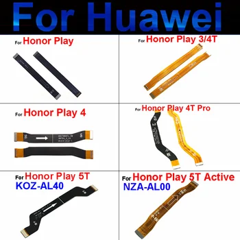 Дънна платка LCD-Гъвкав Кабел За Huawei Honor Play 3 4 4T 4TPro 5T Активна Основна Такса за Смяна на Гъвкава Лента, Дънна Платка Ремонт на Част от