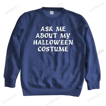 Питайте ме за моя костюм за Хелоуин, свитшоте, забавен зомбита със страшно лице, мъжки флип-топ, директна доставка, мъжки есенна hoody